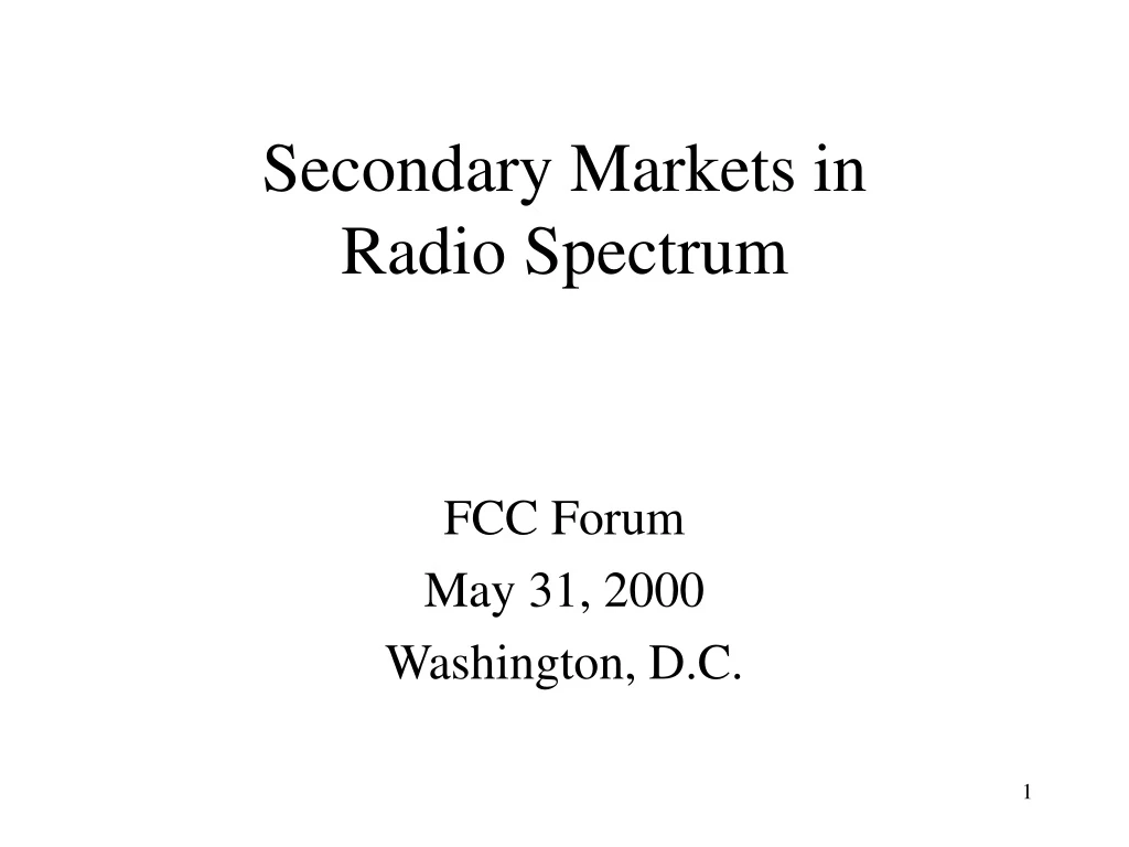 secondary markets in radio spectrum