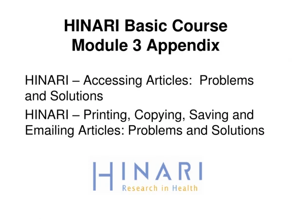 HINARI Basic Course  Module 3 Appendix