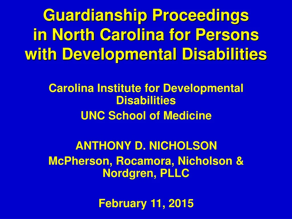 guardianship proceedings in north carolina for persons with developmental disabilities