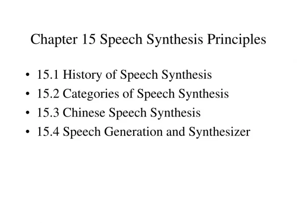 Chapter 15 Speech Synthesis Principles
