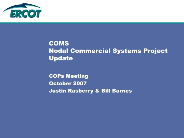 COMS Nodal Commercial Systems Project Update