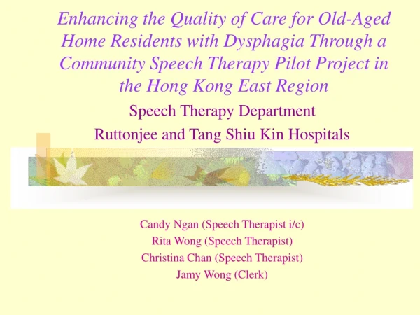 Speech Therapy Department   Ruttonjee and Tang Shiu Kin Hospitals