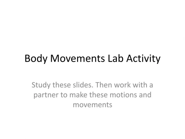 Body Movements Lab Activity