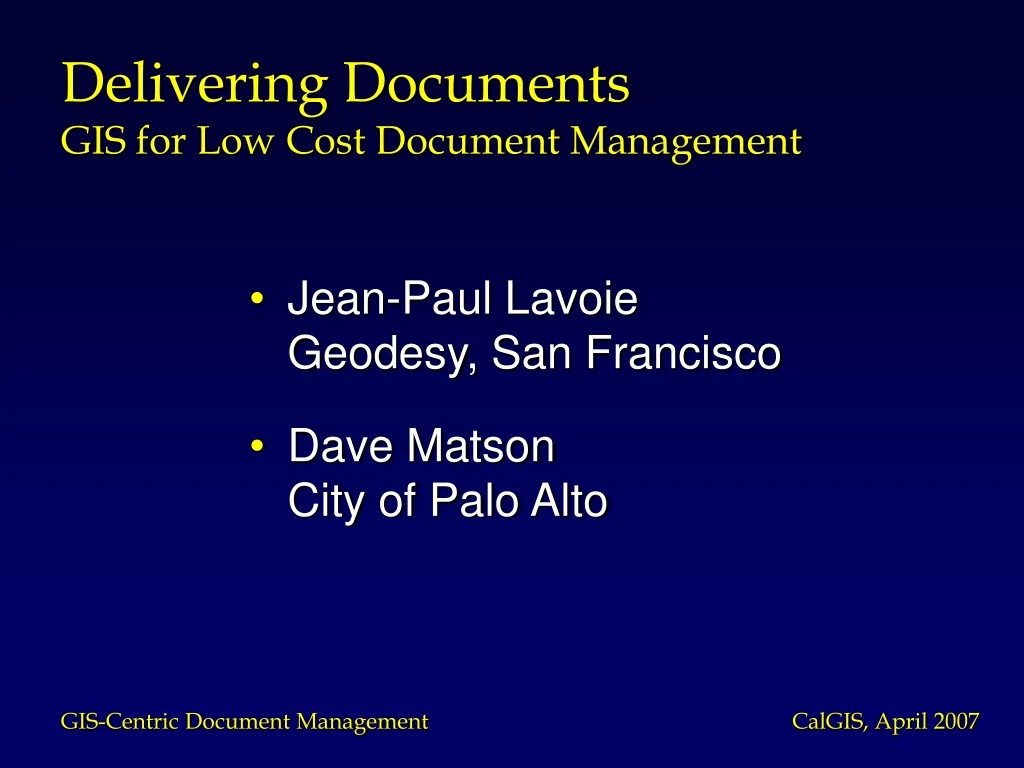 delivering documents gis for low cost document