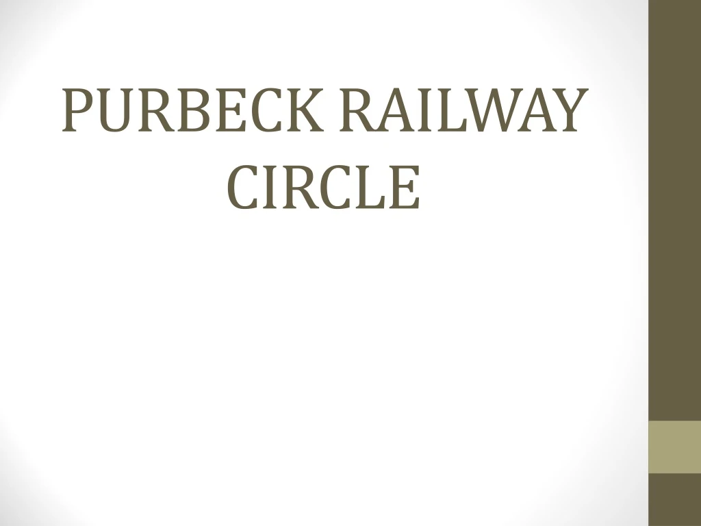 purbeck railway circle