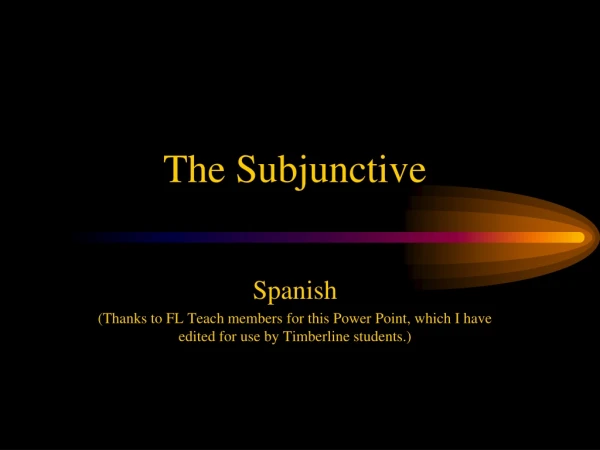 The Subjunctive