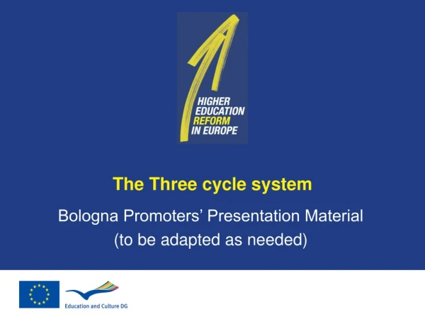 The Three cycle system