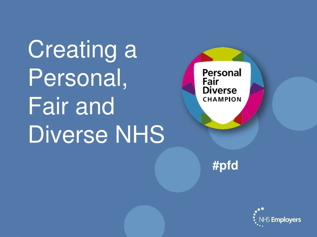 creating a personal fair and diverse nhs