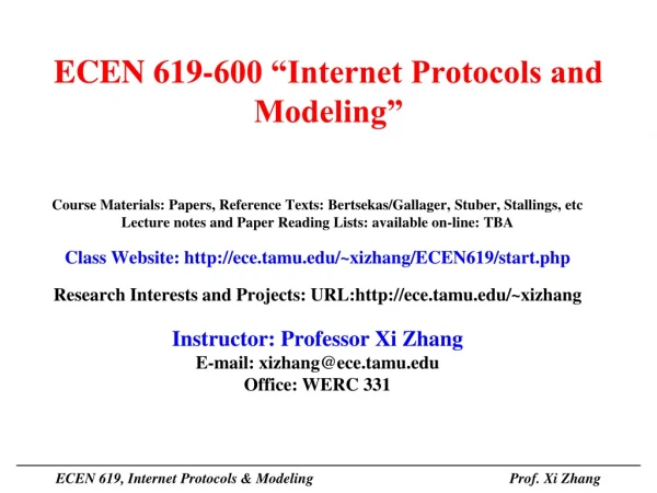ECEN 619-600 “Internet Protocols and Modeling”