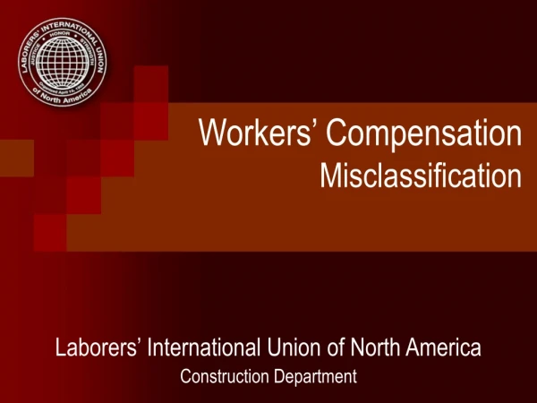 Workers’ Compensation Misclassification