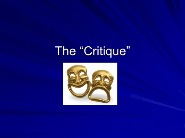 The “Critique”
