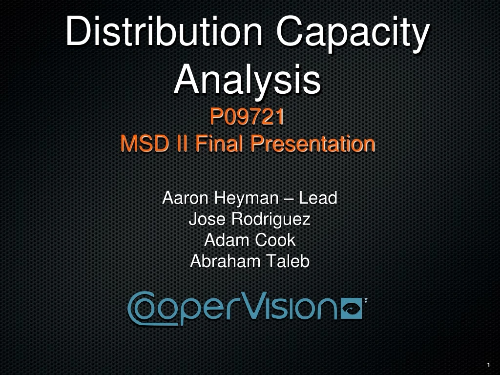 distribution capacity analysis p09721 msd ii final presentation