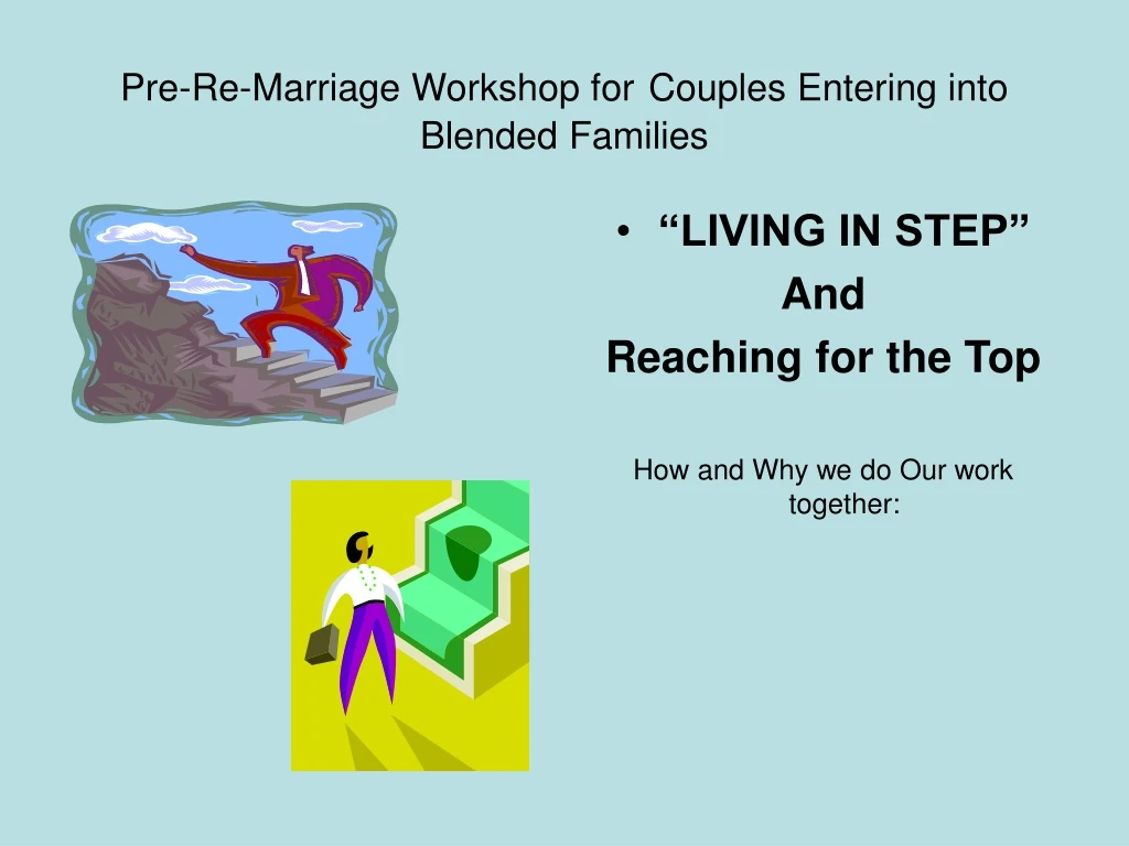 pre re marriage workshop for couples entering into blended families