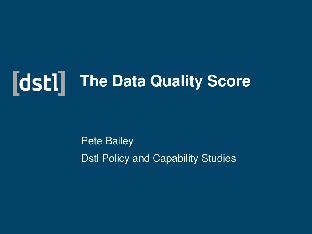 the data quality score