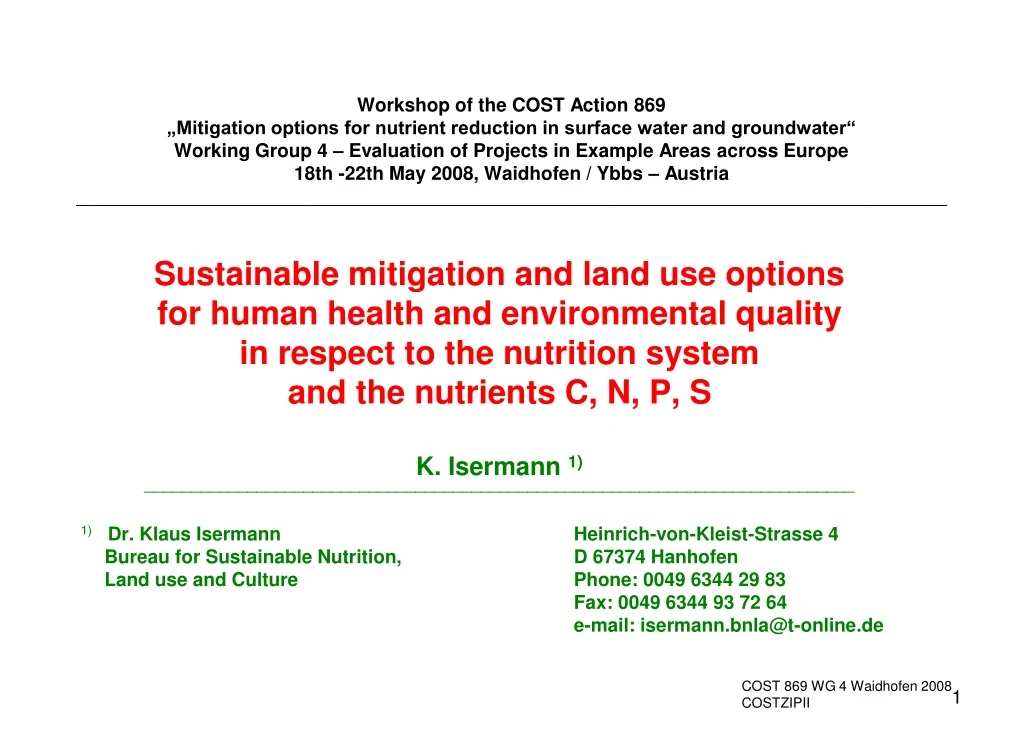 workshop of the cost action 869 mitigation