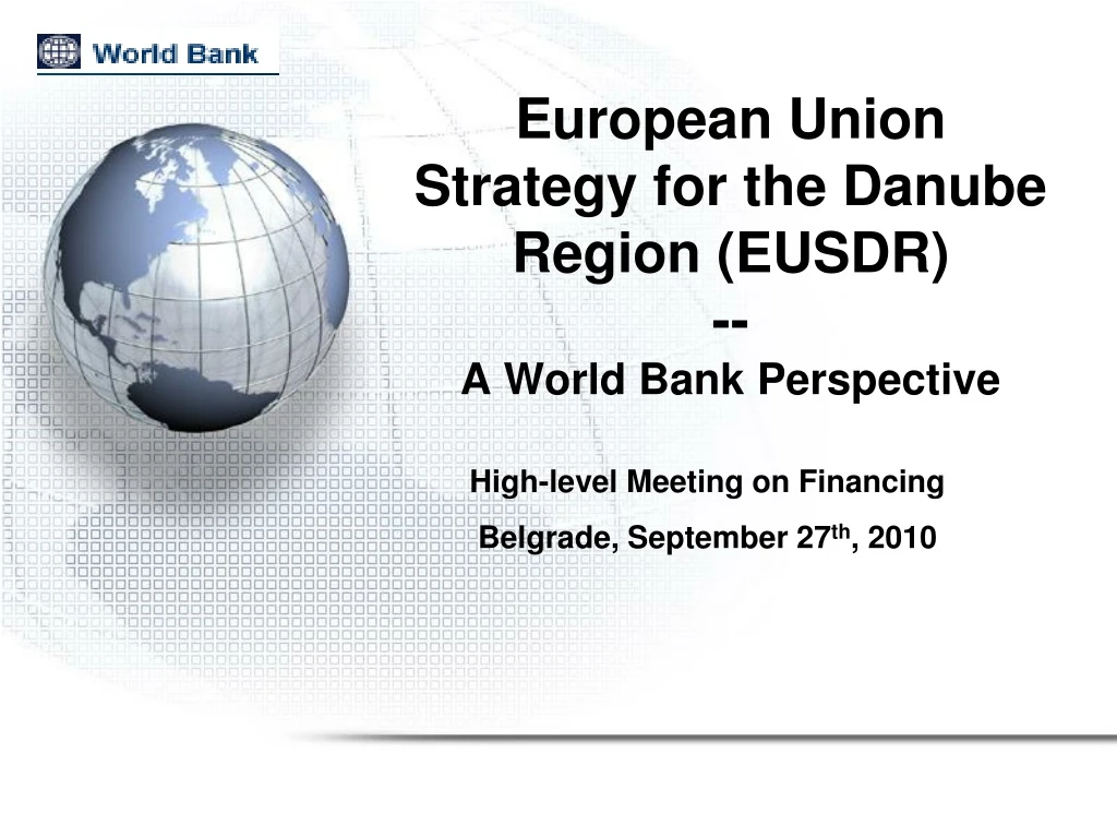 european union strategy for the danube region eusdr a world bank perspective