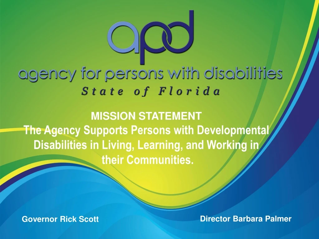 mission statement the agency supports persons