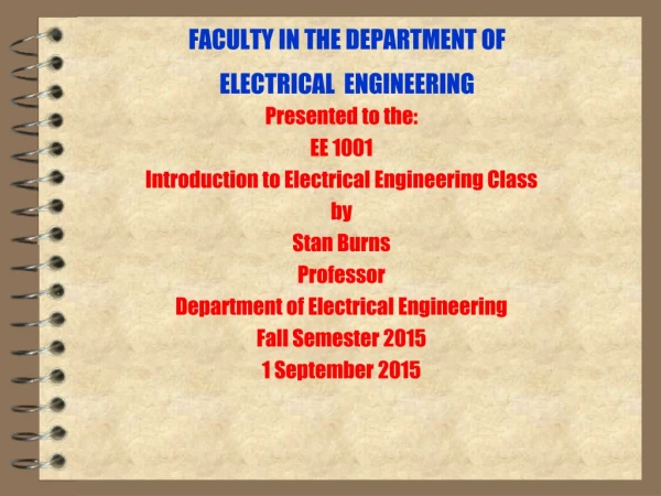 FACULTY IN THE DEPARTMENT OF  ELECTRICAL  ENGINEERING