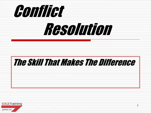 Conflict  		Resolution
