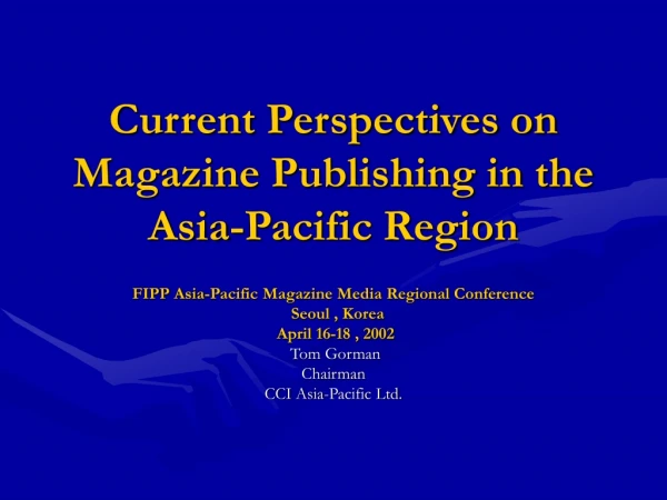 Current Perspectives on Magazine Publishing in the Asia-Pacific Region