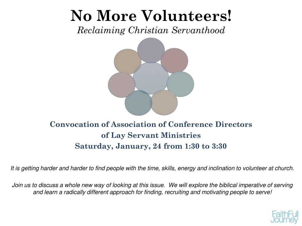 no more volunteers reclaiming christian servanthood