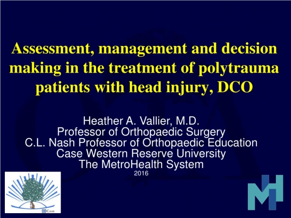 Heather A. Vallier, M.D. Professor of Orthopaedic Surgery