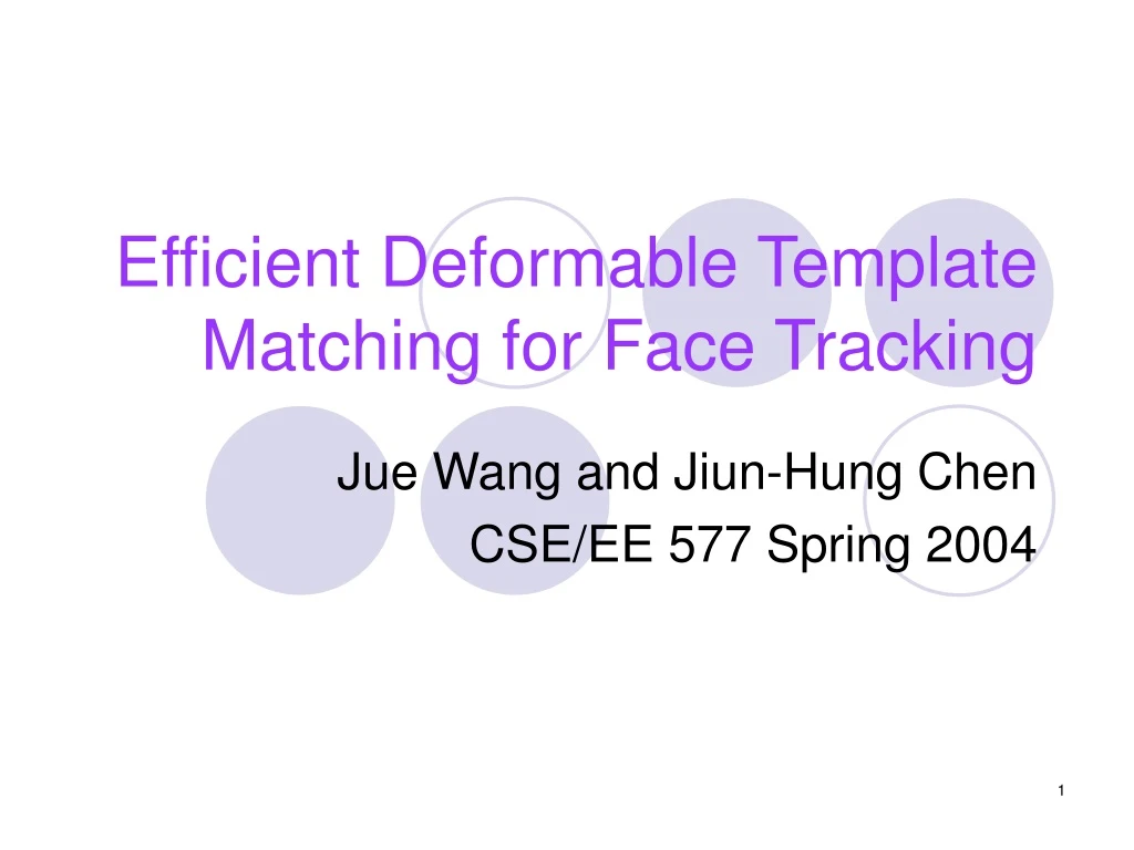 efficient deformable template matching for face tracking