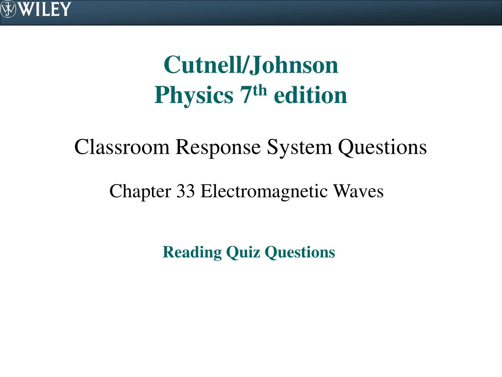 cutnell johnson physics 7 th edition