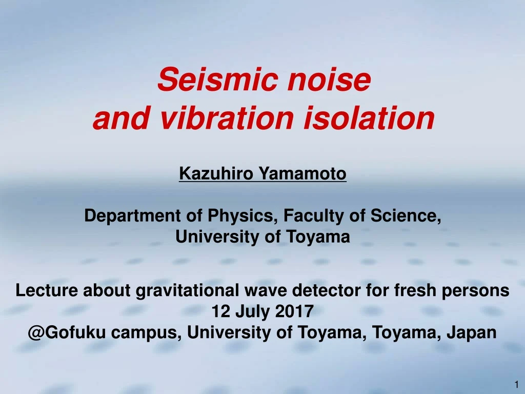 seismic noise and vibration isolation