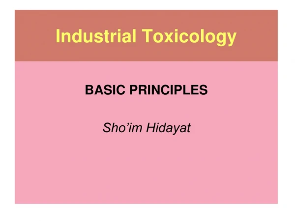 Industrial Toxicology