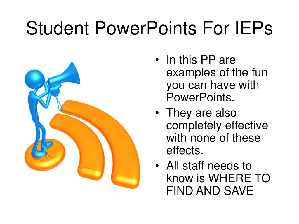 student powerpoints for ieps