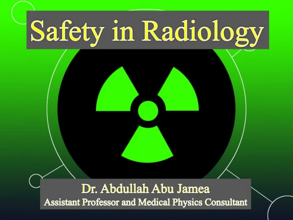 Safety in Radiology