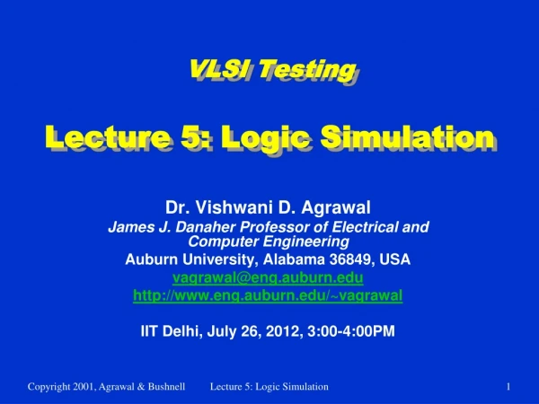 VLSI Testing Lecture 5: Logic Simulation