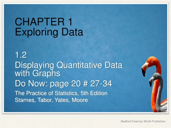 CHAPTER 1 Exploring Data