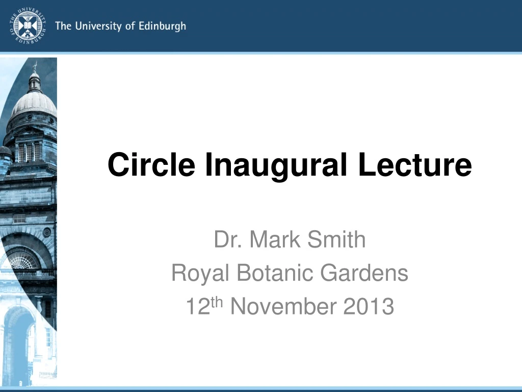 circle inaugural lecture