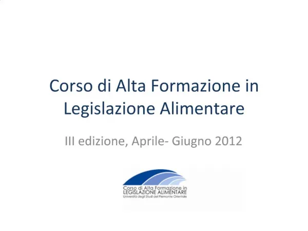 Corso di Alta Formazione in Legislazione Alimentare