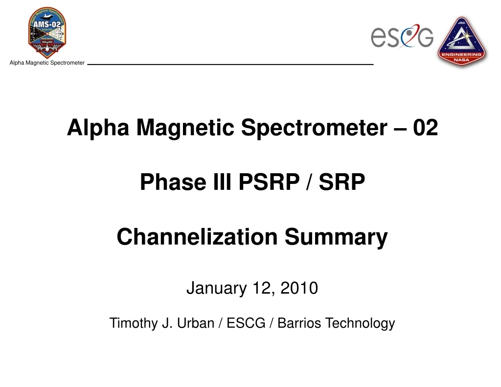 alpha magnetic spectrometer 02 phase iii psrp