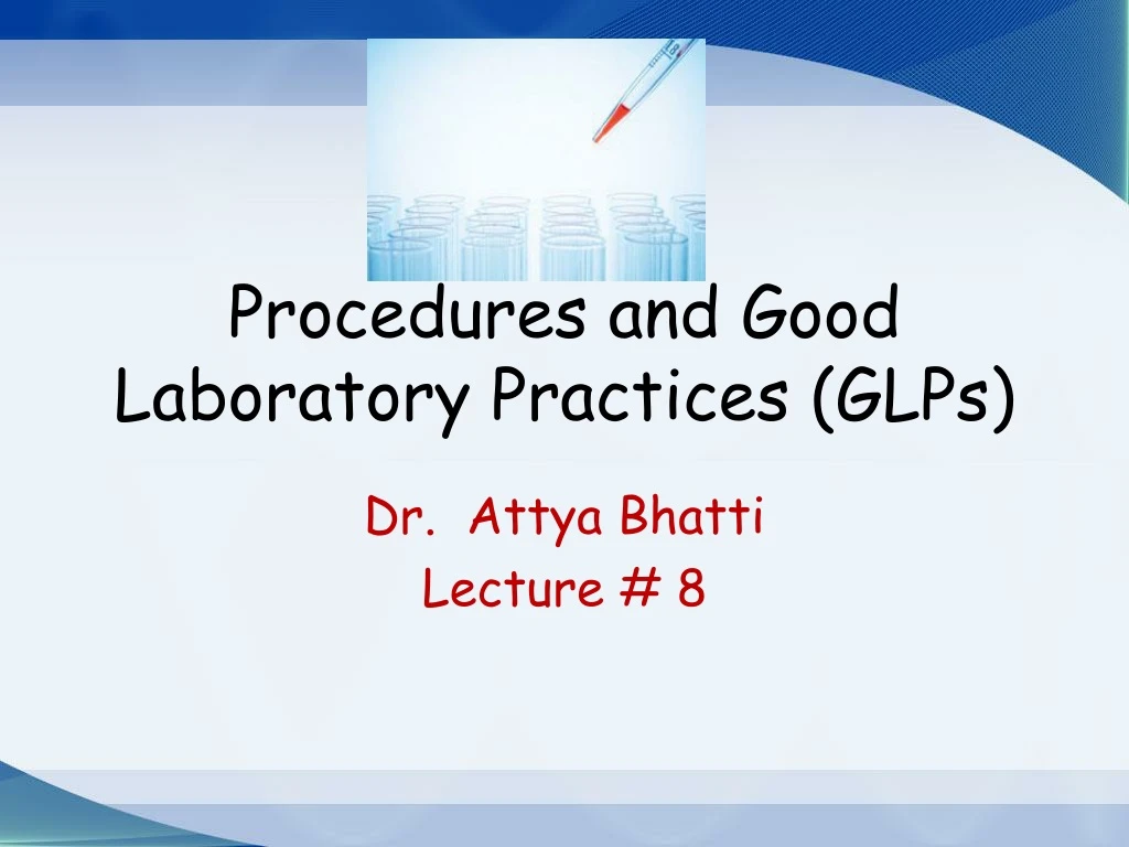 procedures and good laboratory practices glps