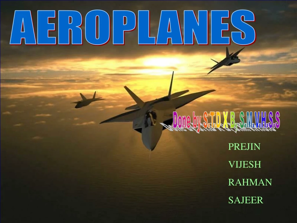 aeroplanes