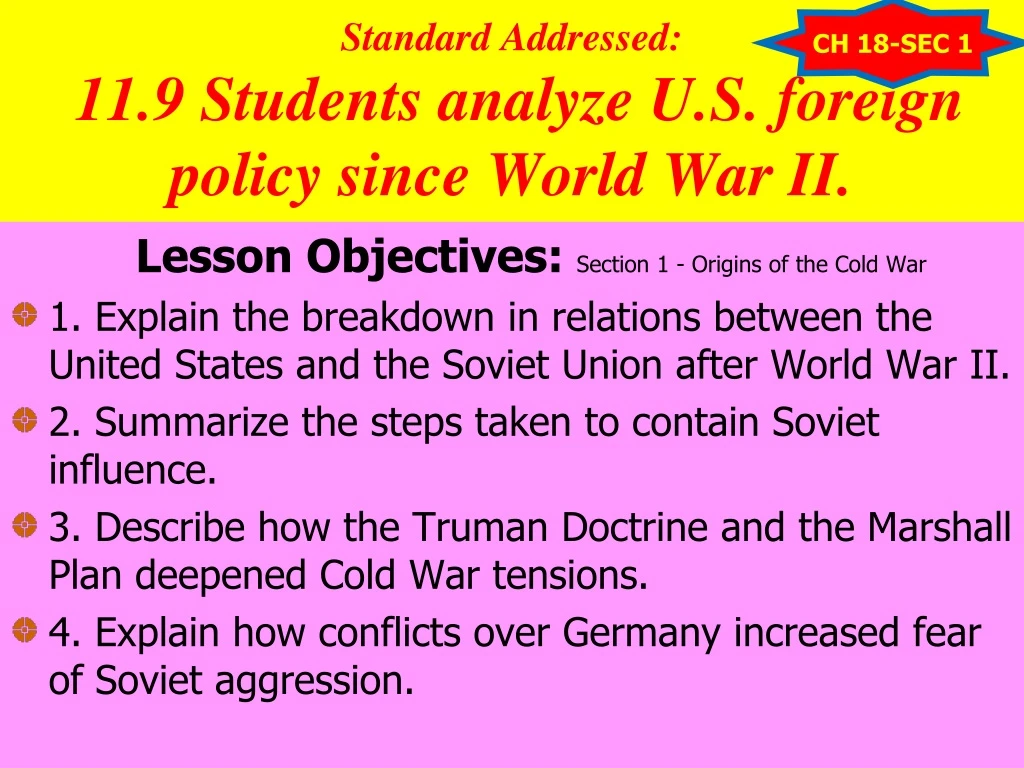 standard addressed 11 9 students analyze u s foreign policy since world war ii