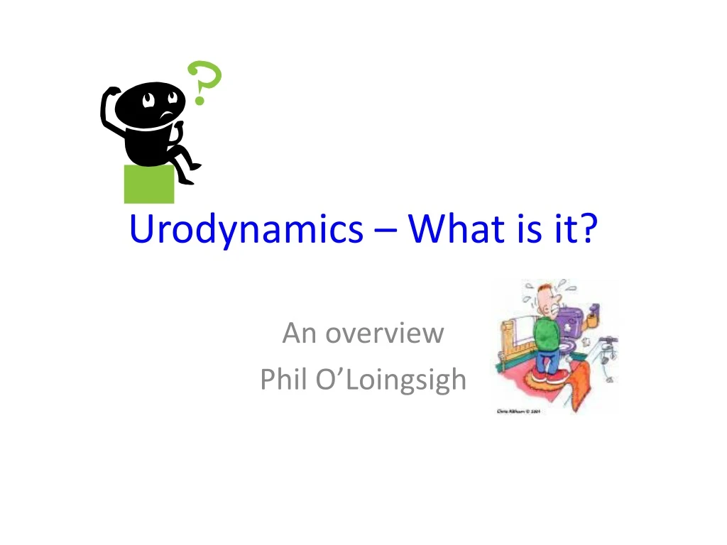 urodynamics what is it