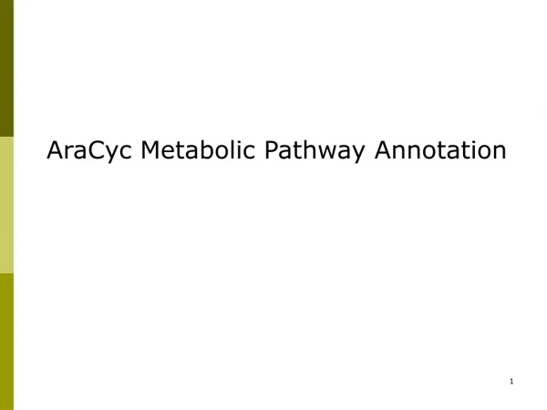 AraCyc Metabolic Pathway Annotation