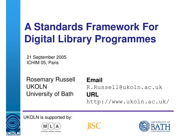 A Standards Framework For Digital Library Programmes