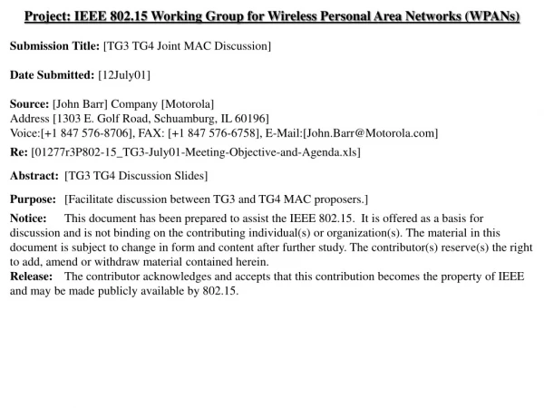 Project: IEEE 802.15 Working Group for Wireless Personal Area Networks (WPANs)