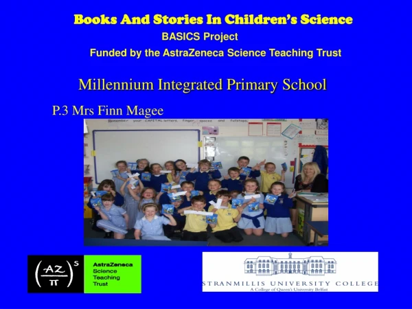 Funded by the AstraZeneca Science Teaching Trust