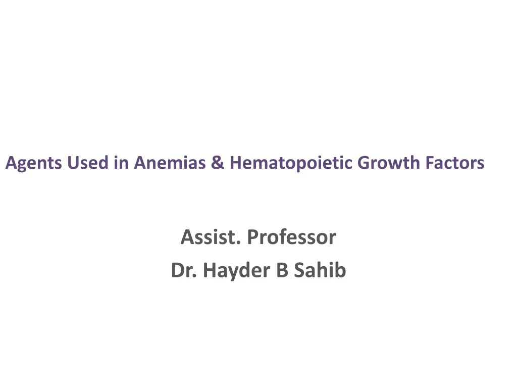 agents used in anemias hematopoietic growth factors