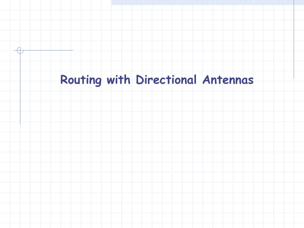 routing with directional antennas