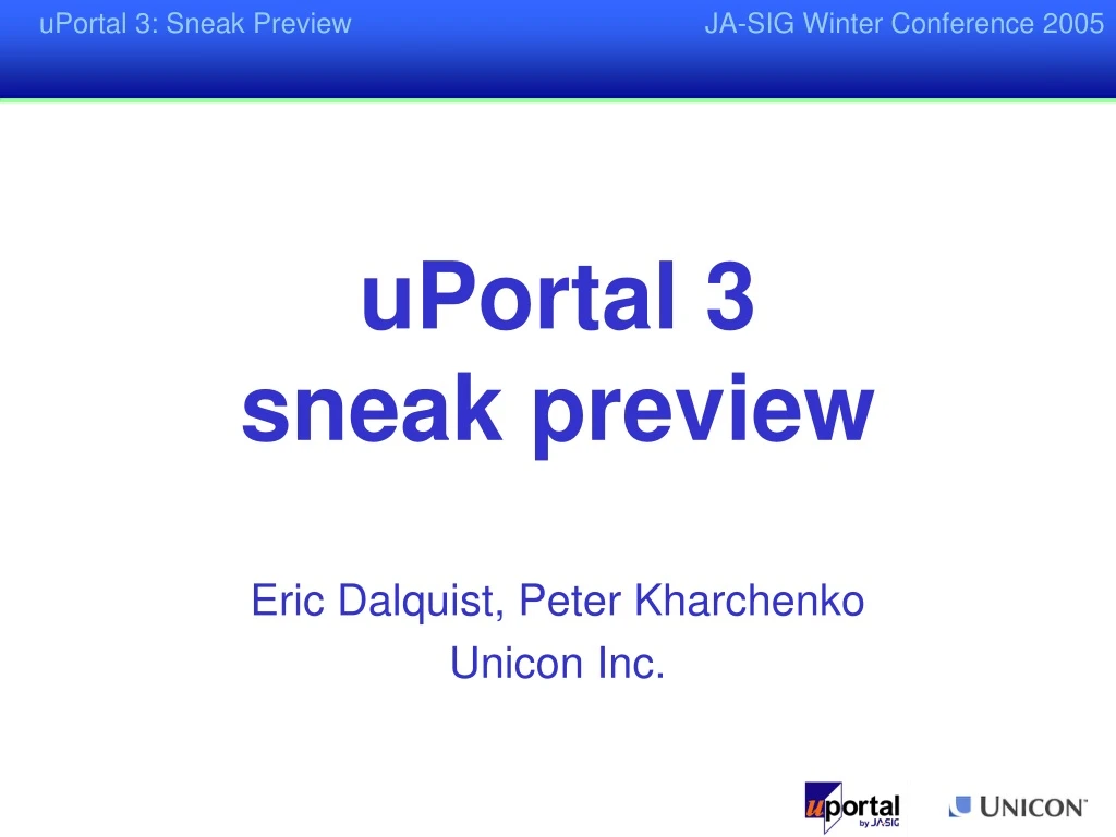 uportal 3 sneak preview