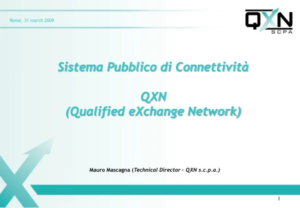 Qualified eXchange Network