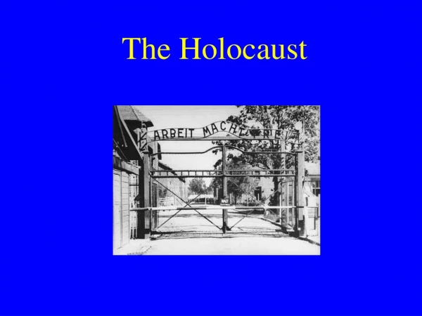 The Holocaust